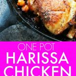 This One Pot Harissa Chicken with Chickpeas and Yogurt is a fuss free dish that's easy to make at home. Spicy, fragrant harissa reduces and coats the chicken and chickpeas as they roast, and a creamy yogurt harissa sauce finishes it all off. | platingsandpairings.com