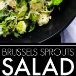 This Shaved Brussels Sprouts Salad with Mustard and Parmesan is tossed in a light red wine vinaigrette and makes a delicious, crunchy side dish. | platingsandpairings.com