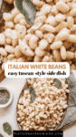 Italian White Beans with Garlic & Herbs pin.