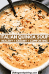 Creamy Italian Quinoa Soup