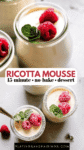Ricotta Mousse with Fresh Raspberries PIN.