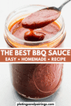 The Easy Homemade BBQ Sauce That’s Stealing the Spotlight at Cookouts