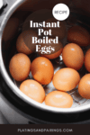 Instant pot boiled eggs pin.