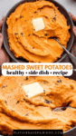 Best Sweet Potato Mash pinterest image.
