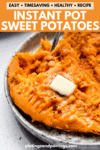 Instant pot sweet potatoes pinterest image.