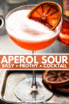 Aperol sour pinterest image.