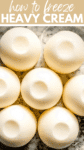 How to Freeze Heavy Cream