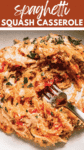 Cheesy Spaghetti Squash Casserole pin