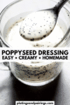 Creamy poppy seed dressing pinterest image.