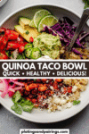 Quinoa taco bowl pinterest image.