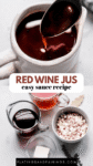 Red wine jus pinterest image.