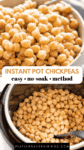 Instant pot garbanzo beans pinterest image.