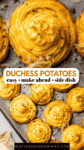 Crispy Duchess Potatoes PIN.