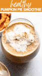 Healthy Pumpkin Pie Smoothie pin.
