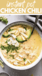 Instant Pot White Chicken Chili pin.