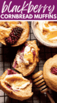 Blackberry Cornbread Muffins pin.