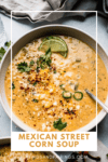 STREET CORN SOUP PINTEREST IMAGE.