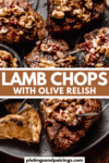 lamb chops with olive tapenade pinterest image.