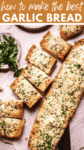 Best Garlic Bread Recipe pin.