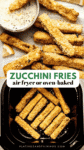 Zucchini Fries in the Air Fryer