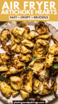 Air Fryer Artichoke Hearts (Crispy & Easy)