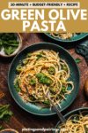 Olive pasta pinterest image.