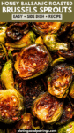 HONEY BRUSSEL SPROUTS IN SERVING BOWL WITH SPOON.
