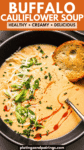 Creamy buffalo cauliflower soup pinterest image.