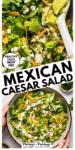 Mexican Caesar Salad