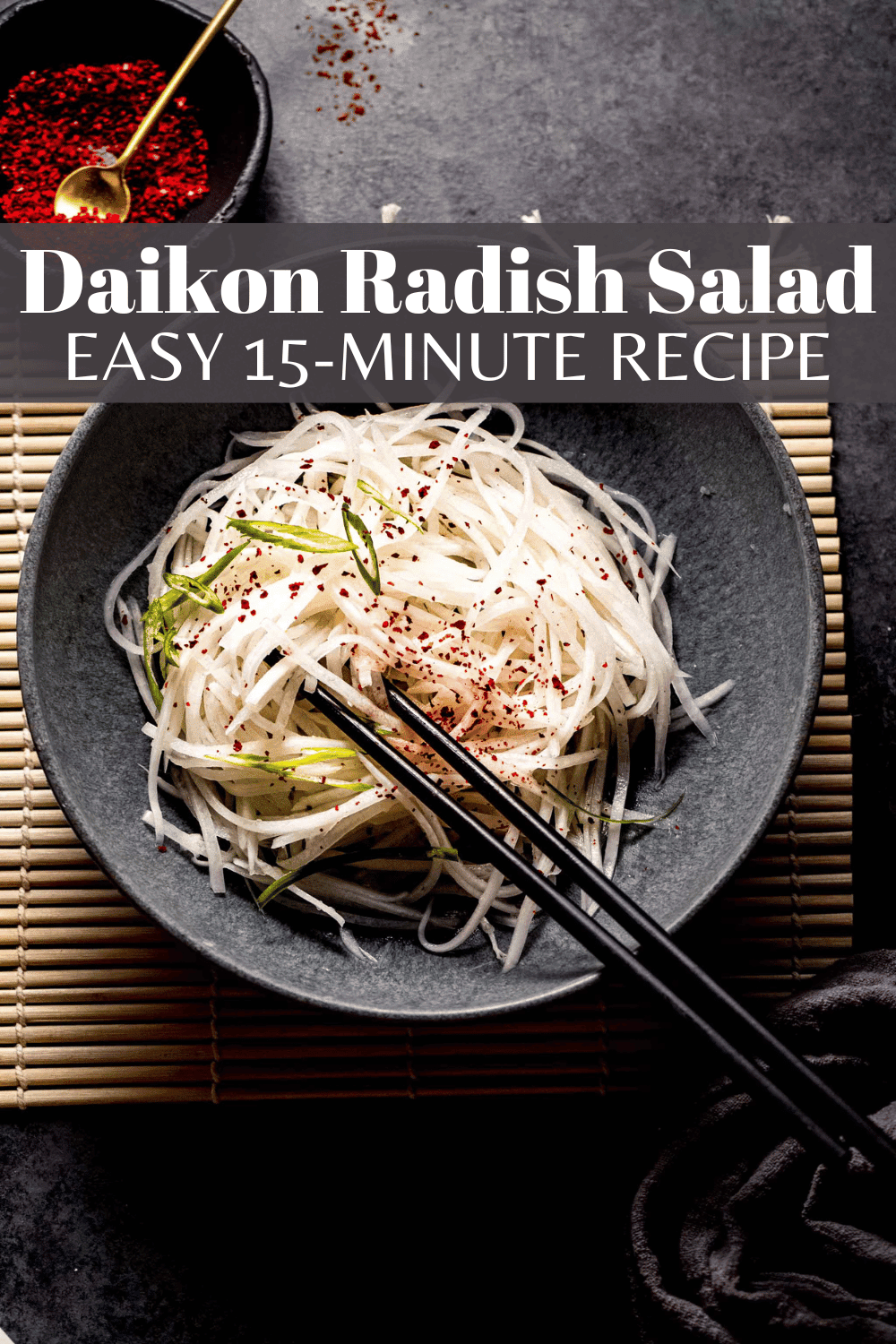 Daikon Radish Salad in 15-Minutes!