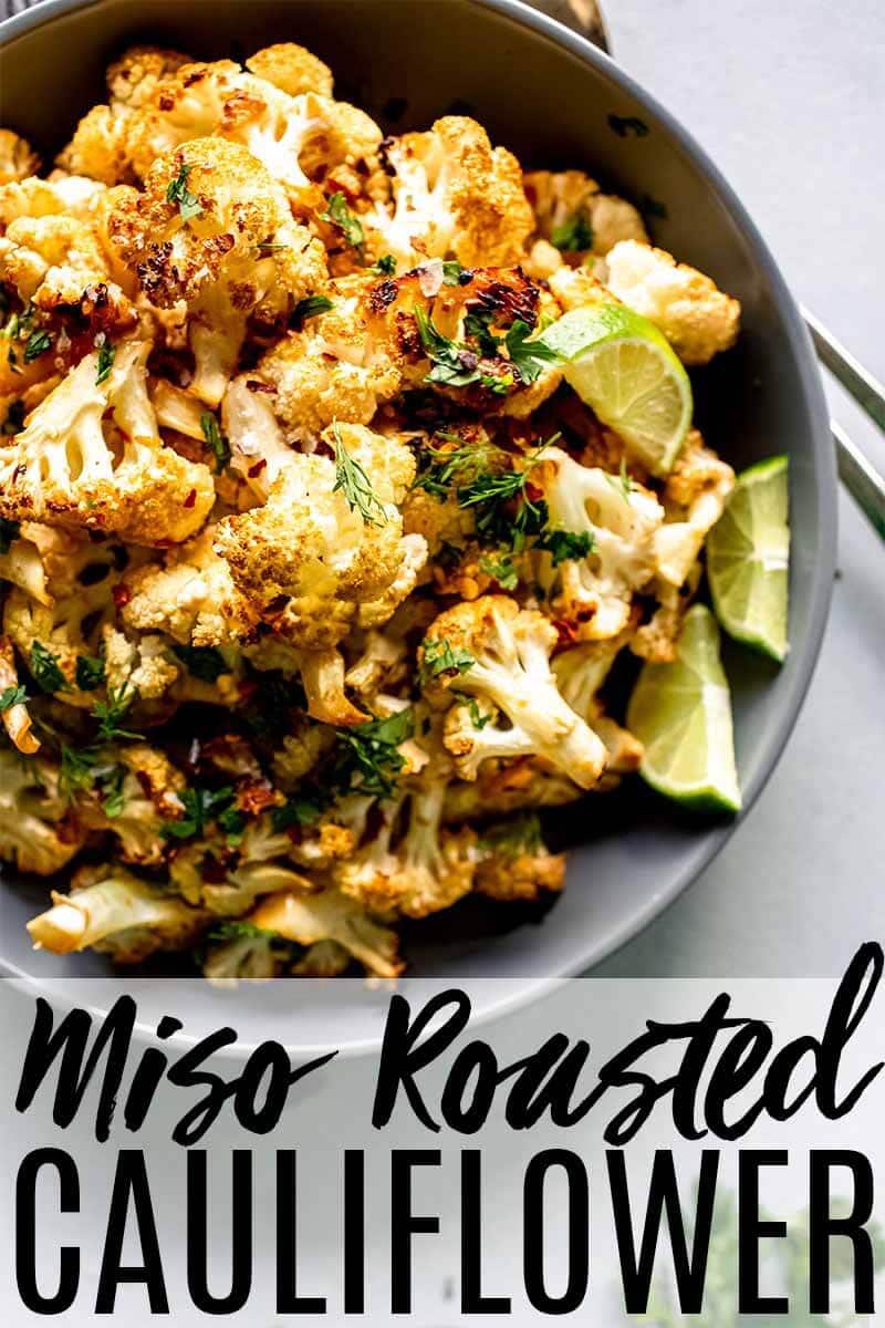 Roasted Miso Cauliflower {Easy + Delicious} Platings + Pairings
