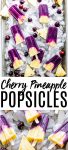 Cherry and pineapple are a match made in heaven – especially when paired together in these Cherry Pineapple Popsicles. An icy summer treat that’s perfect for cooling off on the patio.
