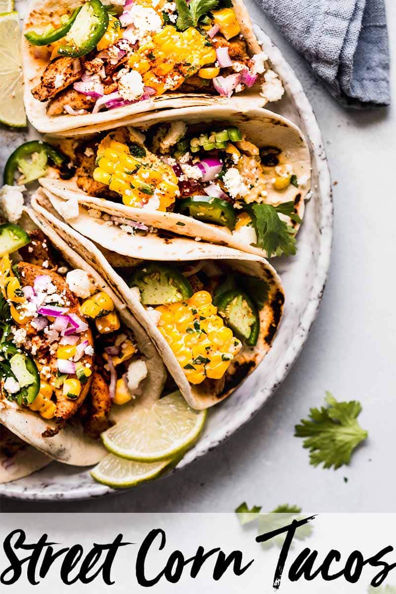 Mexican Street Corn Chicken Tacos Platings Pairings
