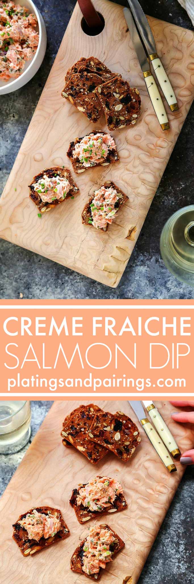 Creme Fraiche Salmon Dip Platings + Pairings