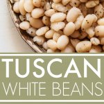 Italian White Beans are slowly cooked with sage & garlic, resulting in plump, firm beans that are delicious dressed with olive oil or served on crostini. | platingsandpairings.com