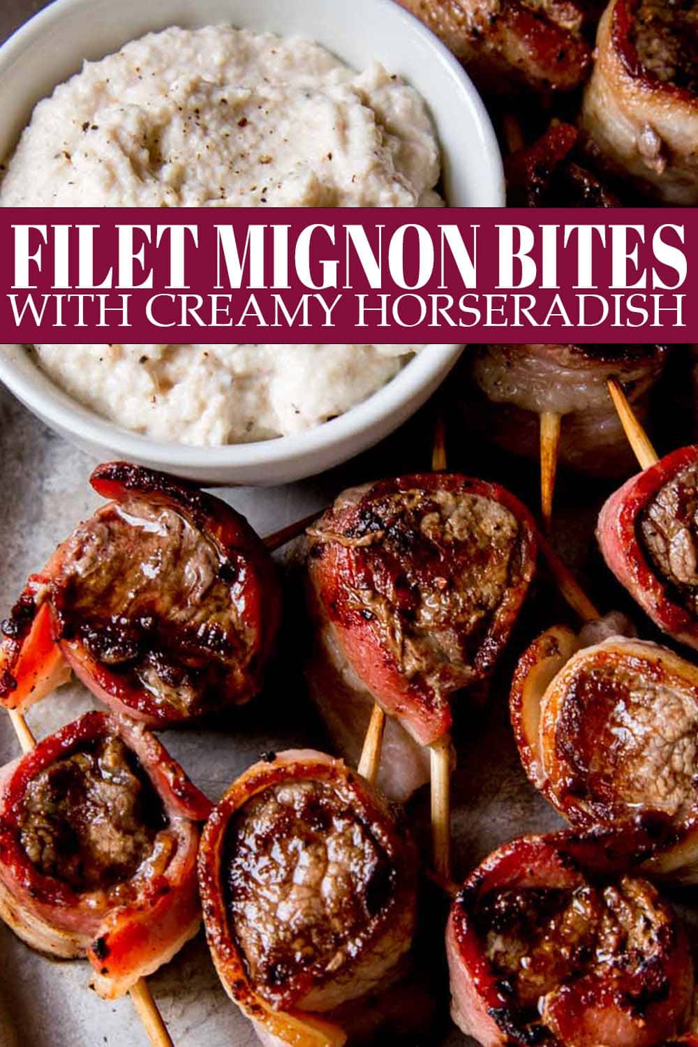 Filet Mignon Bites with Creamy Horseradish Sauce Platings + Pairings