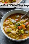 Instant Pot Weight Loss Soup is loaded with fresh vegetables. It's high in flavor, yet naturally low in fat and calories and SO tasty too! #instantpotsoup #instantpot #pressurecooker #pressurecookersoup #weightlossrecipe #weightlosssoup #dietrecipe #healthyrecipe #weightwatchers0points