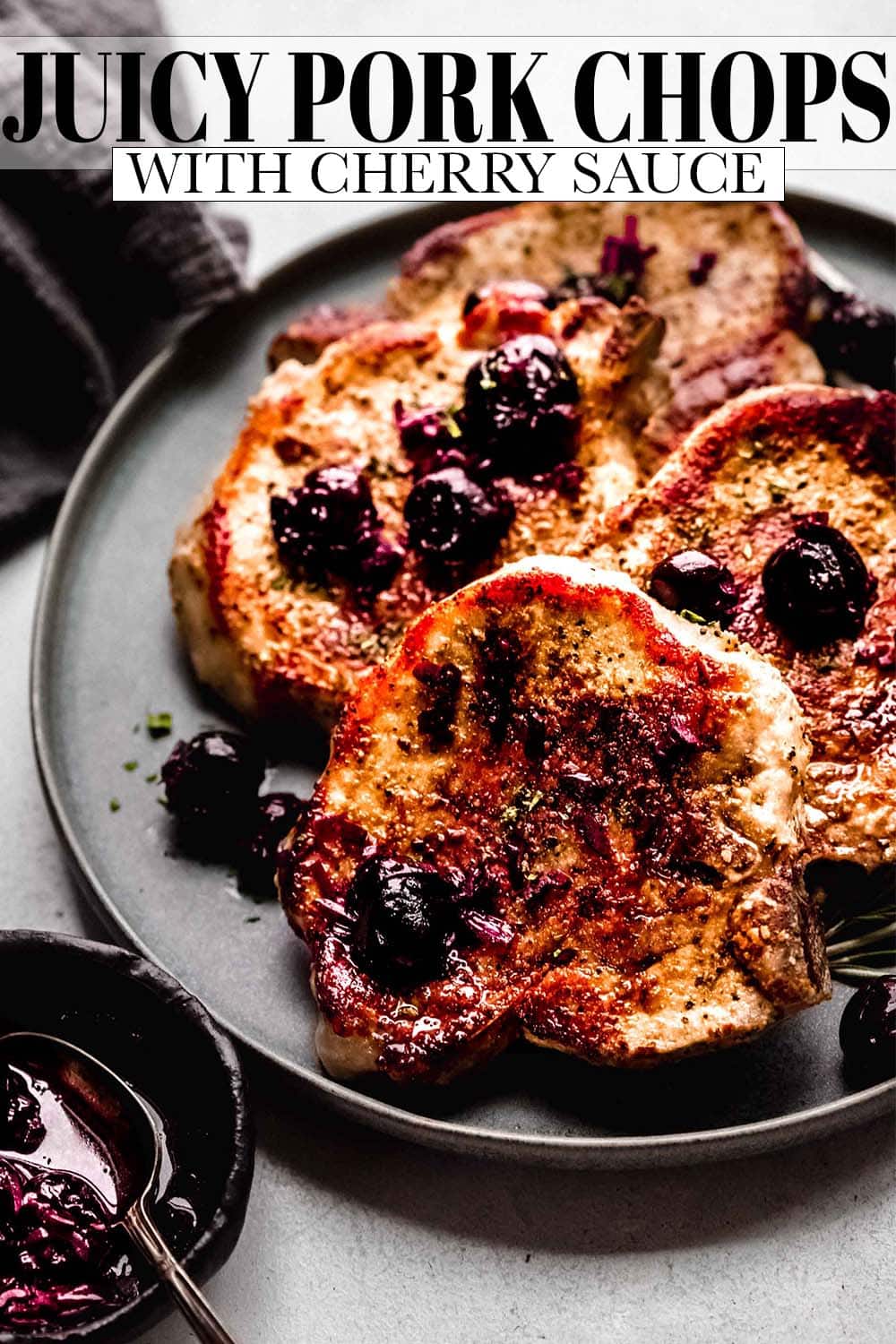 Pork Chops with Cherry Sauce (30Minute Recipe!)