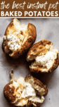 Easy Instant Pot Baked Potato Recipe pin