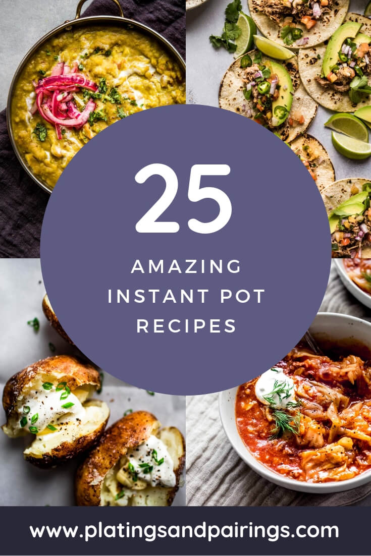 25 of the most amazing recipes you can make in the #InstantPot. What makes them the best Instant Pot recipes? They're delicious, crowd-pleasing and easy to prepare without being boring!  #instantpotrecipe