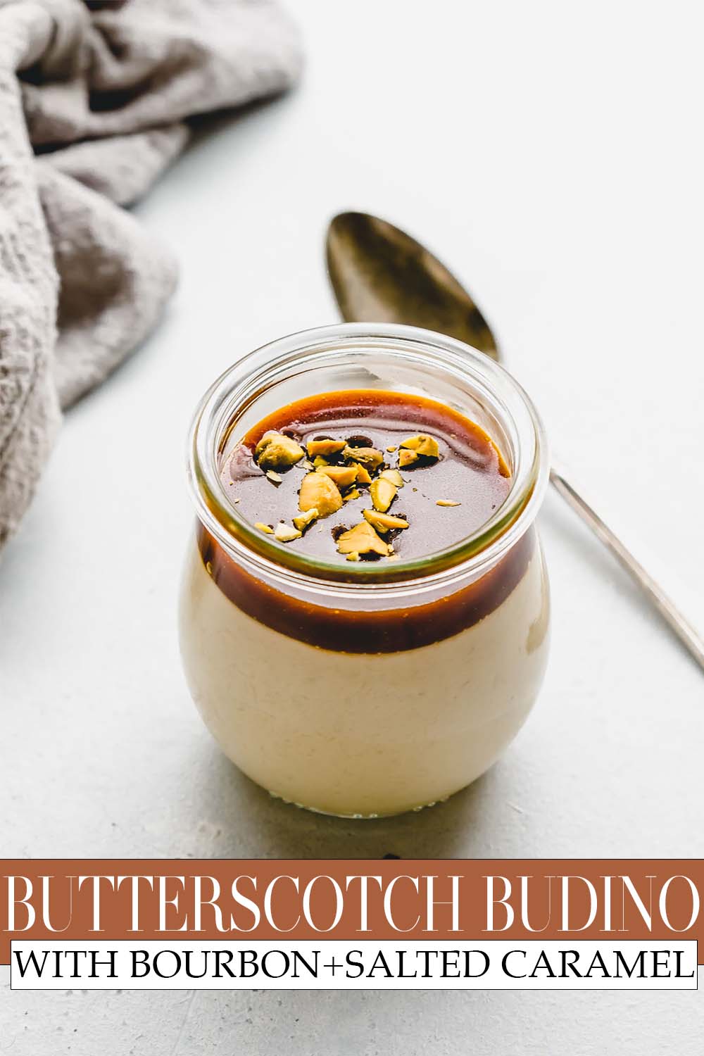 Butterscotch Budino Recipe with Salted Caramel