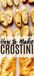 How to Make Easy Crostini for Appetizers at Home