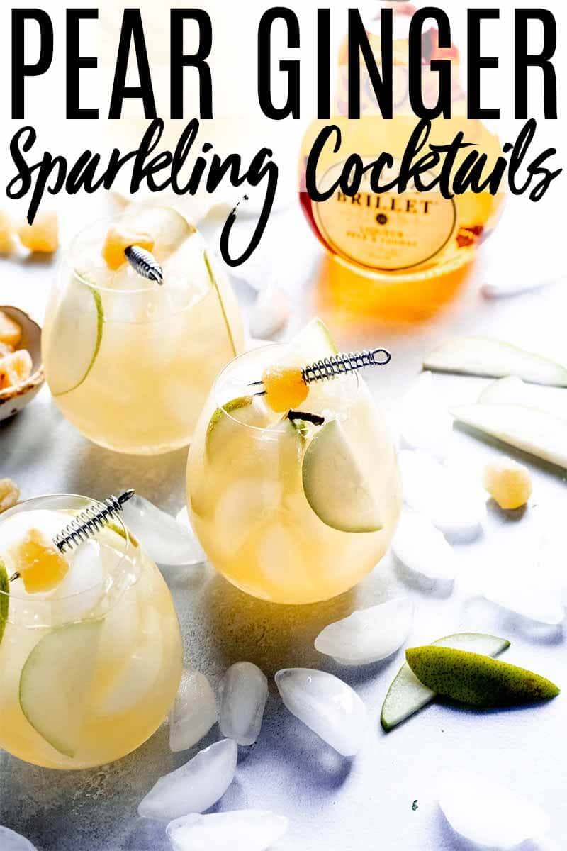 Sparkling Ginger Pear Cocktails Platings + Pairings