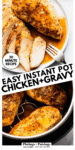 Instant Pot Chicken and Gravy