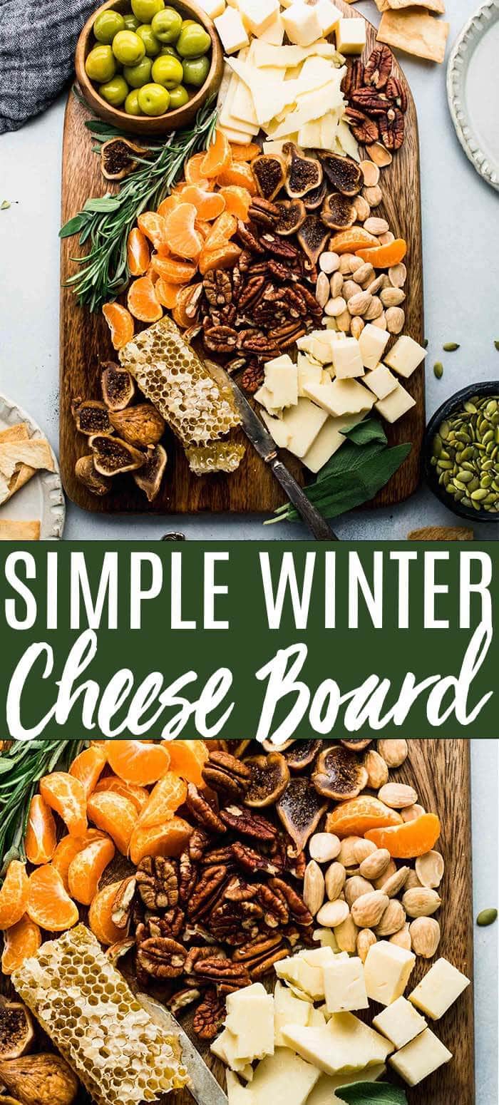 Simple Winter Cheese Board Ideas Platings + Pairings
