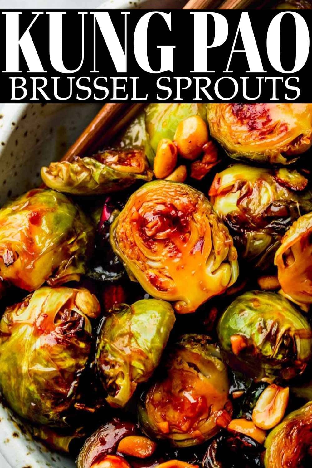 Kung Pao Brussel Sprouts Platings + Pairings