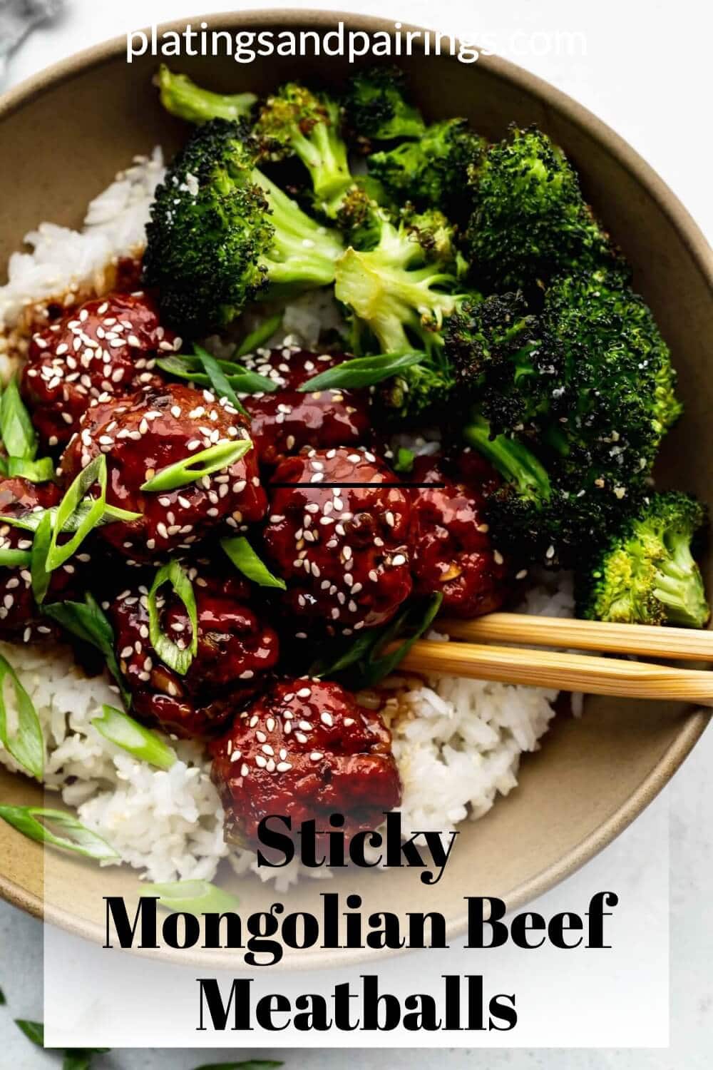 Sticky Mongolian Beef Meatballs // 30 Minute Recipe Platings + Pairings