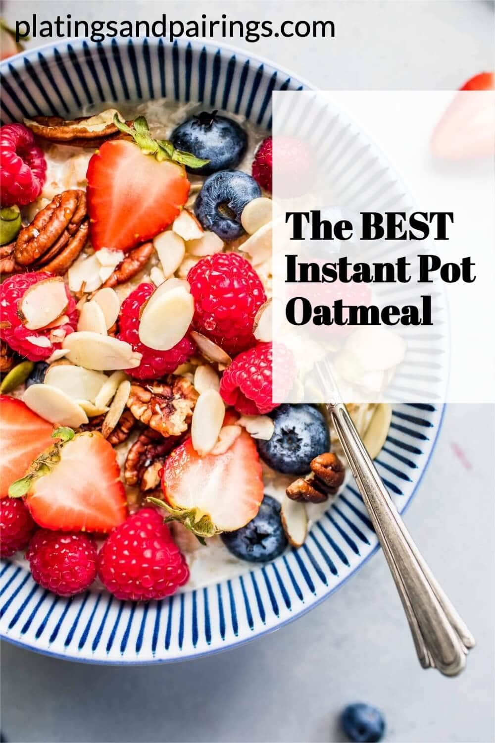 The BEST Instant Pot Oatmeal