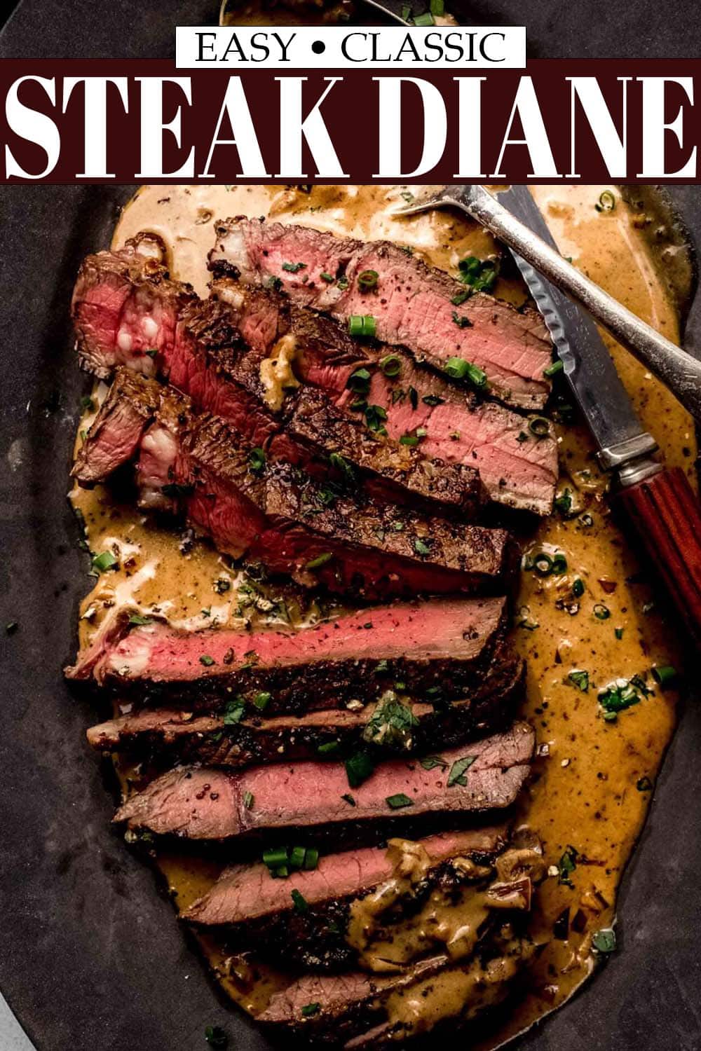Classic Steak Diane Recipe (+ What to Serve with It)