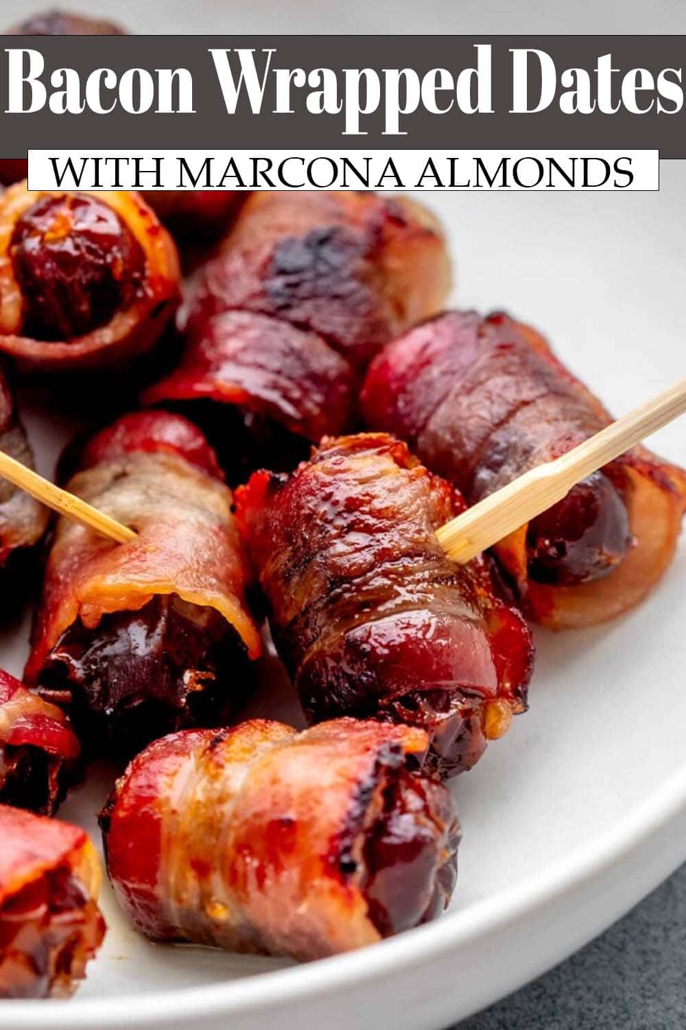 BaconWrapped Dates with Almonds (3Ingredients)